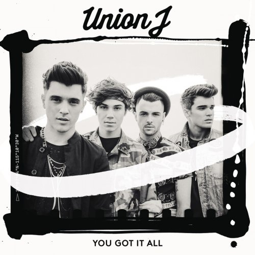 Union J - You Got It All - The Album (2014)