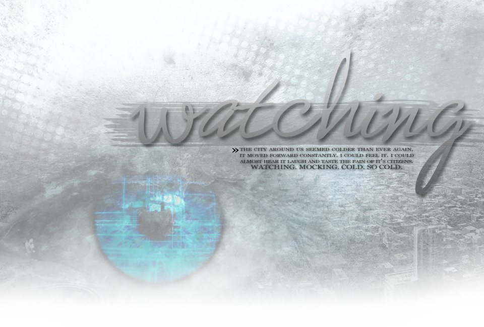 Watching