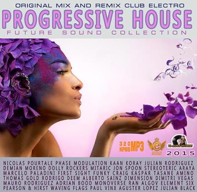 Future Sound Progressive House (2015) Future Sound Progressive House (2015)