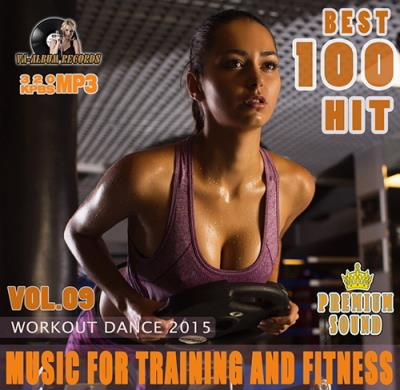 Music For Training And Fitness: Workout Dance Vol 09 (2015) Music For Training And Fitness: Workout Dance Vol 09 (2015)