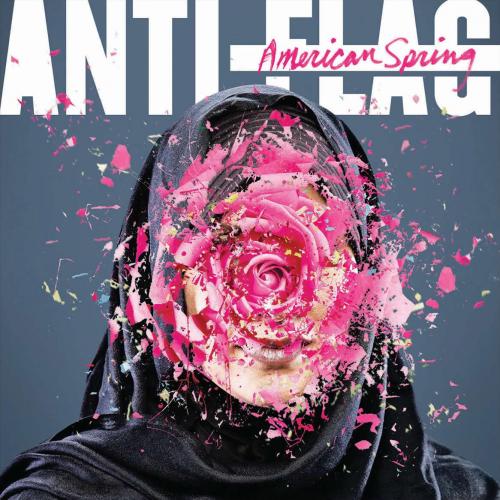 Anti-Flag - American Spring (2015) Anti-Flag - American Spring (2015)