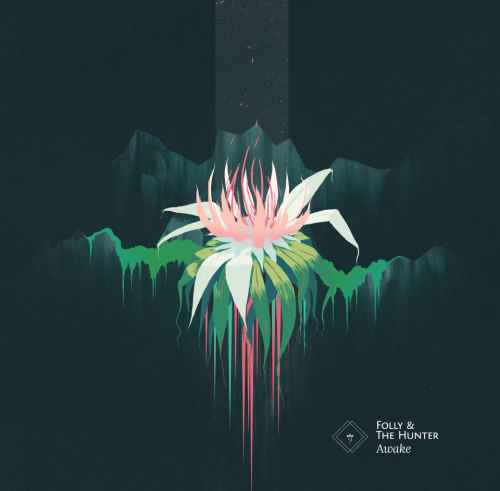 Folly & the Hunter - Awake (2015) Folly & the Hunter - Awake (2015)