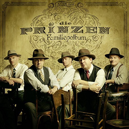 Die Prinzen - Familienalbum (Premium Edition) (2015)