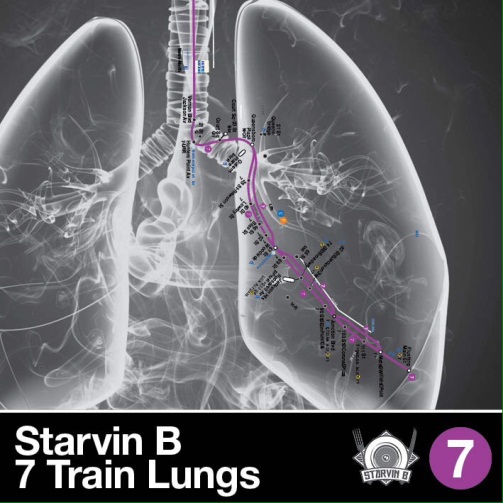 STARVIN B - 7 TRAIN LUNGS (2015)