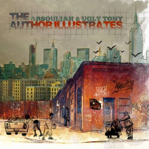 The AbSoulJah & Ugly Tony - The Author Illustrates (LP) (2015)