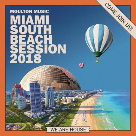 Miami South Beach Sessions 2018 (2018)