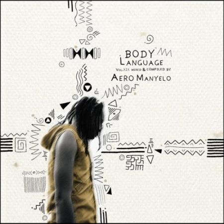 Body Language Vol 19 by Aero Manyelo (2018)