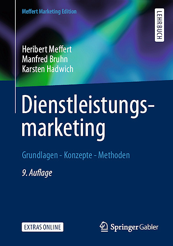Dienstleistungsmarketing - Grundlagen - Konzepte - Methoden Dienstleistungsmarketing - Grundlagen - Konzepte - Methoden
