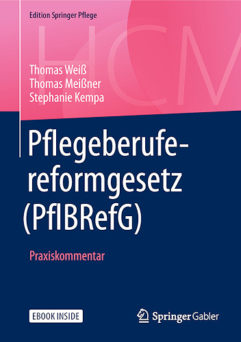 Pflegeberufereformgesetz Pflegeberufereformgesetz