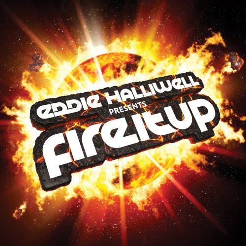 Eddie Halliwell - Fire It Up 463 (2018-05-15)