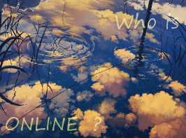 Wer ist online?