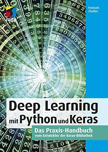 Francois Chollet - Deep Learning mit Python und Keras