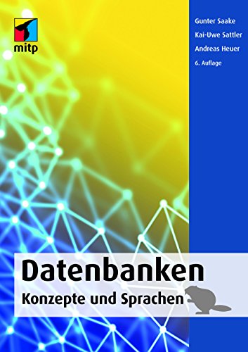 Gunter Saake - Datenbanken - Konzepte und Sprachen