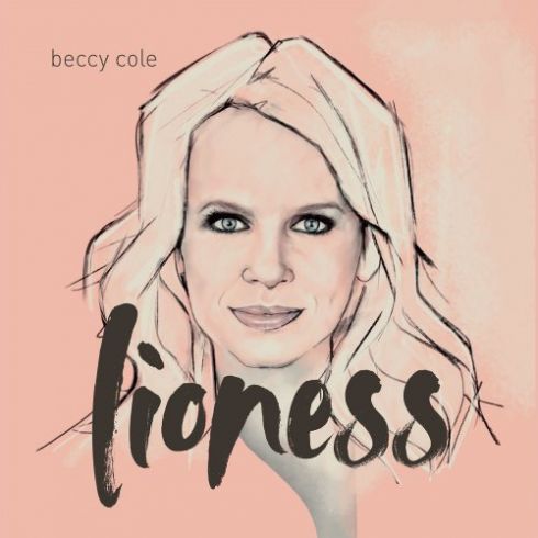 Beccy Cole – Lioness (2018)