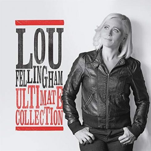 Lou Fellingham – Ultimate Collection (2018)