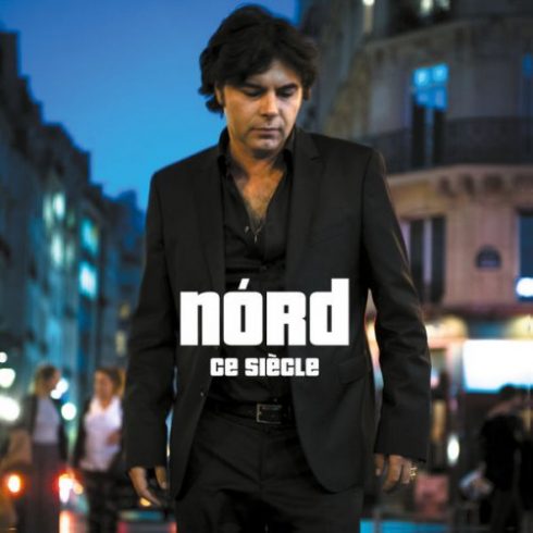 Nórd – Ce siècle (2018)