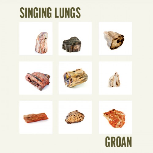 Singing Lungs - Groan (2018)