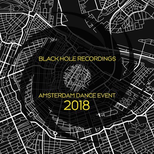 Black Hole Recordings: Amsterdam Dance Event 2018 (2018)