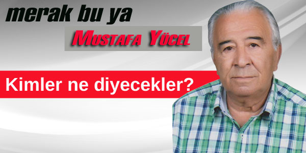 Mustafa Ycel'in ke yazs
