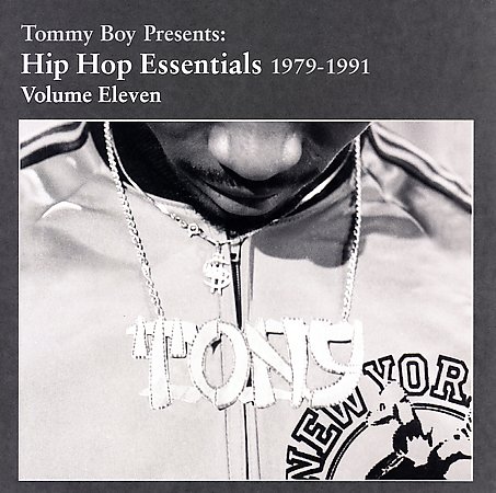 Hip Hop Essentials (1979-1991) - Vol. 11 Hip Hop Essentials (1979-1991) - Vol. 11