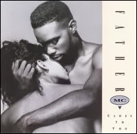 Father MC-Close To You (1992) Father MC-Close To You (1992)
