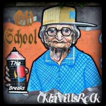 Old School-The Breaks Mixed by OkTaViUsRoCk Old School-The Breaks Mixed by OkTaViUsRoCk
