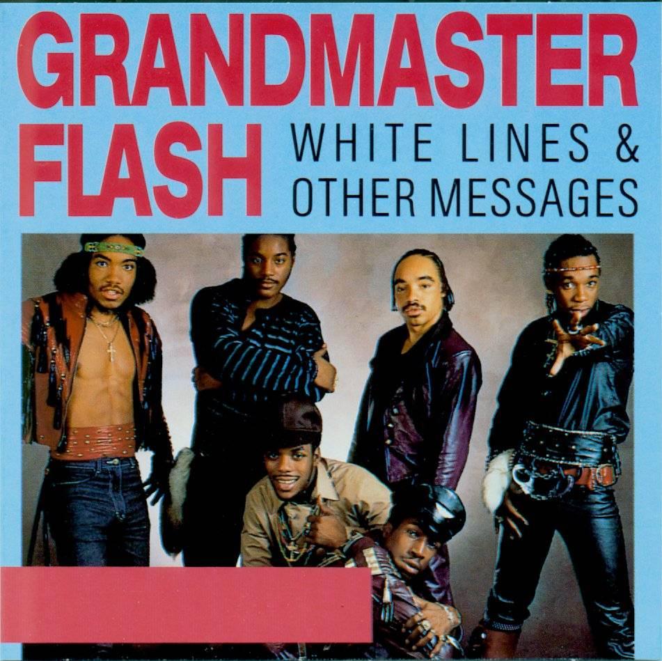 Grandmaster Flash - White Lines & Other Messages 1994 Grandmaster Flash - White Lines & Other Messages 1994