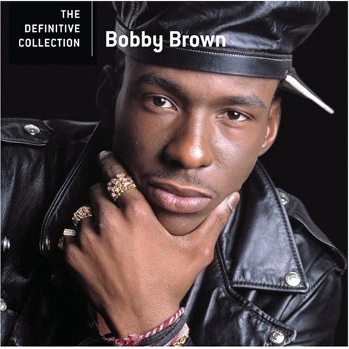 Bobby Brown - Definitive Collection 1984 - 2002 (2006) Bobby Brown - Definitive Collection 1984 - 2002 (2006)