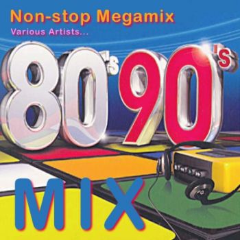 80'S & 90'S MIX Mixed By mozmix72 80'S & 90'S MIX Mixed By mozmix72
