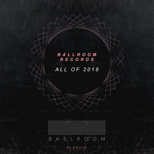 VA - Ballroom - All of 2018 (2018)