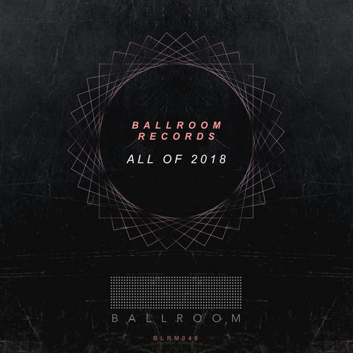 VA - Ballroom - All of 2018 (2018) VA - Ballroom - All of 2018 (2018)